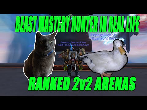 Beast Mastery Hunter IRL Eating Enemies Alive! Ranked 2v2 Arenas 9.0.5 Shadowlands PvP Season 1