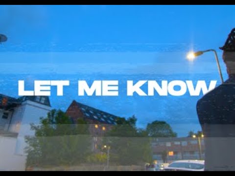 Bliss Da Bully - Let Me Know (Official Video)