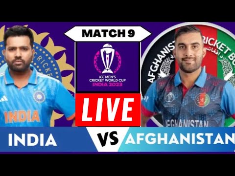 🔴Live India vs Afghanistan Cricket Match | #IND vs #AFG Cricket World Cup 2023 Live Today Match