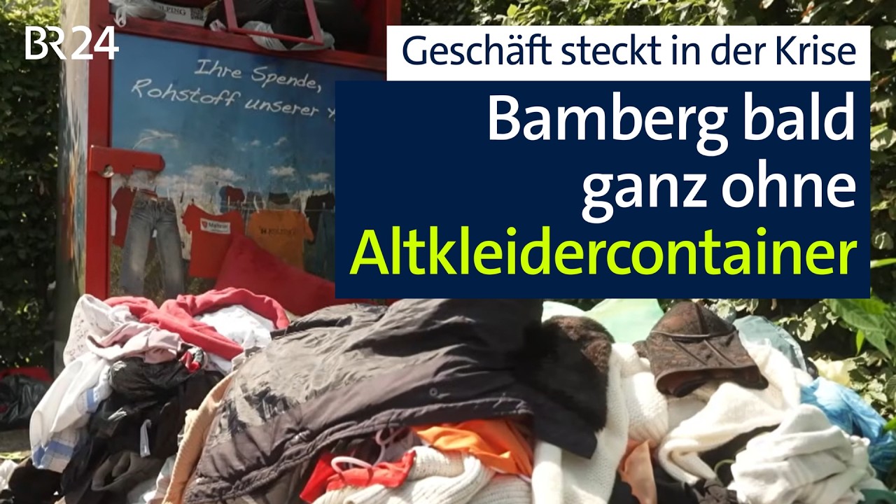 Geschäft mit Altkleidercontainern in der Krise | BR24