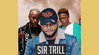 Sir Trill - Yeboke(feat. Mellow & Sleazy & M.J ) ( Audio)