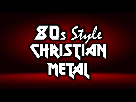 ROCK OF AGES: 10 Epic 80s Style Christian Metal Anthems!