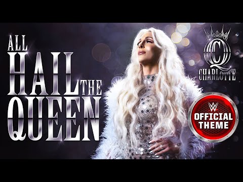 Charlotte Flair – All Hail The Queen (Entrance Theme)