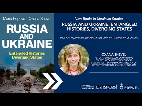 Russia and Ukraine: Entangled Histories, Diverging States