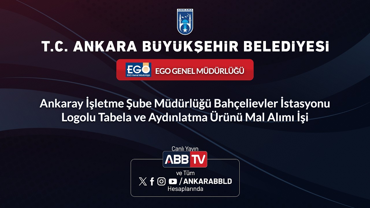 EGO GENEL MÜDÜRLÜĞÜ-Ankaray İşletme Şube Müdürlüğü Bahçelievler İstasyonuLogolu Tabela ve Aydınlatma