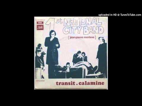 1st Natinal City Band: Calamine (1970)