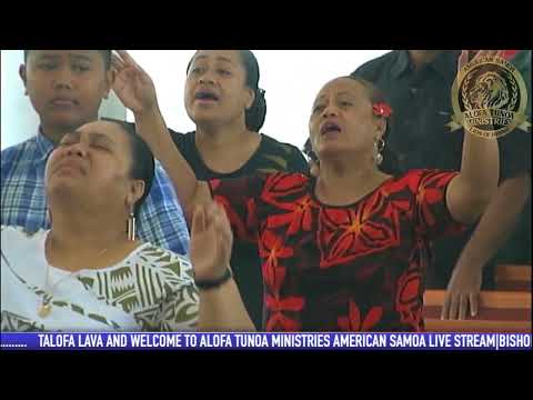 ALOFA TUNOA AMERICAN SAMOA #684 (LAEI OE LE MAMALU MA LE VIIGA LE ATUA)