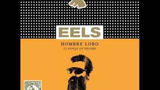Eels Ordinary Men (Hombre Lobo)