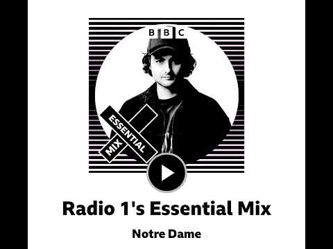 Notre Dame - Radio 1's Essential Mix 2026-01-10