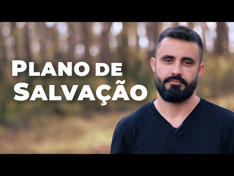 PLANO DE SALVAÇÃO | Vai na Bíblia
