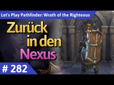 Pathfinder: Wrath of the Righteous deutsch Teil 282 - Zurück in den Nexus Let's Play