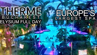 📍THERME Europe’s Largest EXOTIC Spa – Elysium Full Day 