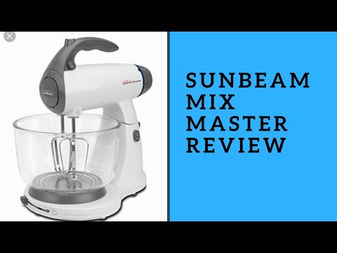 Sunbeam Mixmaster review
