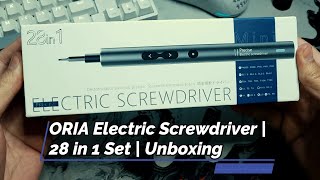 ORIA Electric Screwdriver | Precision Bits | Unboxing & First Impressions