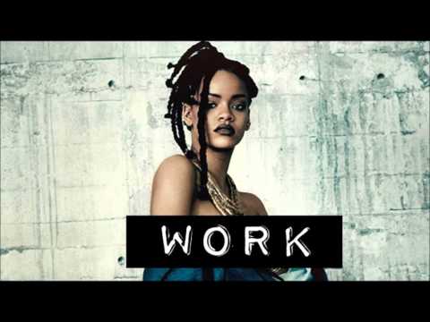 Rihanna ft Drake- Work (WOLF Reggaeton Remix)