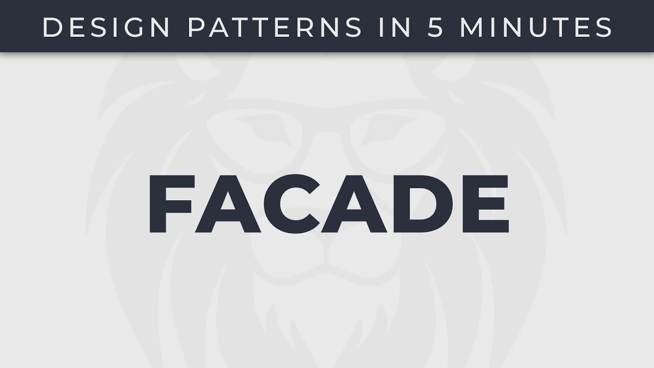 Facade - Design Patterns in 5 minutes
