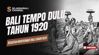 Download lagu BALI TEMPO DULU TAHUN 1920 mp3
