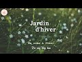 Lyrics + Vietsub || Jardin d'hiver - Keren Ann