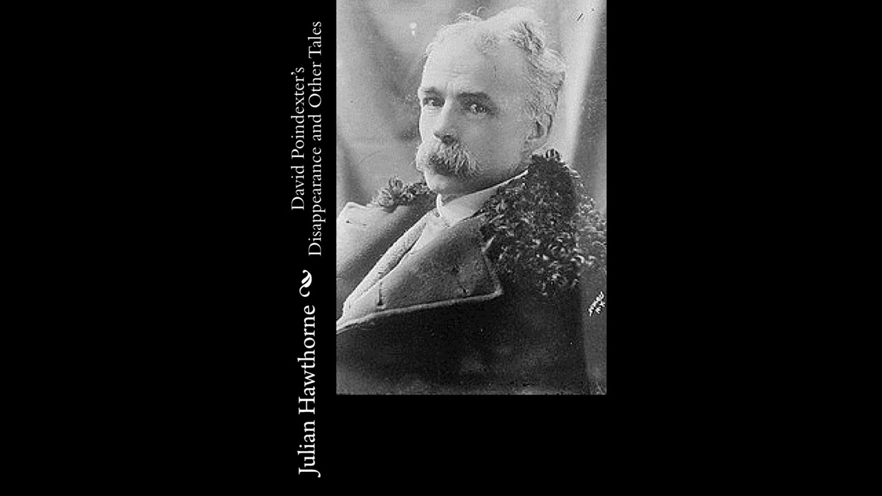 David Poindexter's Disappearance and Other Tales