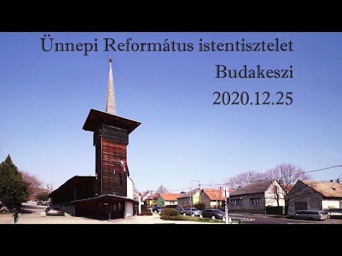 Ünnepi istentisztelet - 2020.12.25 - Budakeszi Református Egyházközség