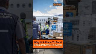 Why U.S. Plans To Send Ebola Patients To Kenya
