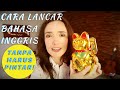 Cara Gampang Berbahasa Inggris Kayak Native Speaker (UNTUK PEMULA) Cara Gampang Berbahasa Inggris Kayak Native Speaker (UNTUK PEMULA)