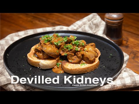 Devilled Kidneys a British breakfast classic