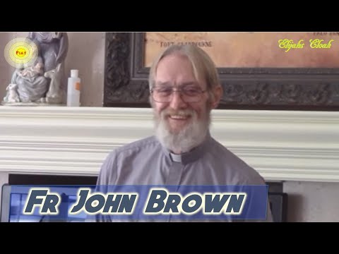 The Power of the Divine Will - Fr John Brown