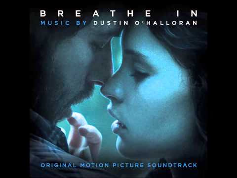 Dustin O'Halloran - Swings (Breathe In Original Motion Picture Soundtrack)
