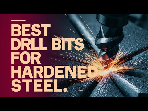 Best Drill Bits for Hardened Steel 2025 🔥 Top 5 Best Drill Bit for Hard Steel Review