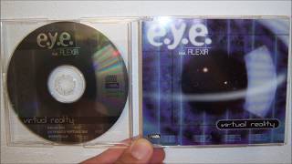 E.Y.E. Featuring Alexia - Virtual reality (1997 Acappella)