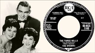 The Browns - The Three Bells
