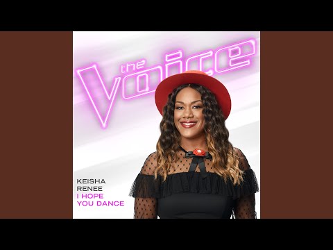 I Hope You Dance (The Voice Performance)
