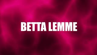 BETTA LEMME - Bambola (Translated)