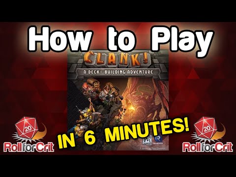 How to Play Clank! | Roll For Crit