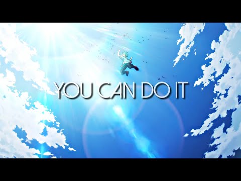 My Hero Academia「AMV/ASMV」|| You can do it