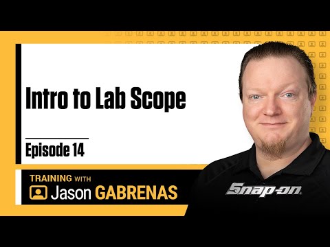 Intro to Lab Scope - Snap-on Live Training Episode 14