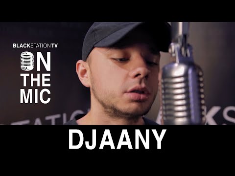 DJAANY | Black Station | On The Mic S01EP06 | 2020