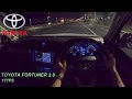 2021 Toyota Fortuner 2 8 GD 6 Epic 177 PS NIGHT POV DRIVE CAPE TOWN SOUTH AFRICA 60 FPS