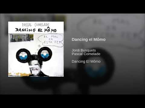 Pascal Comelade     -  Dancing el Mômo