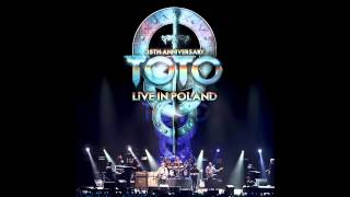Toto - Rosanna (35th Anniversary, Live in Poland) ~ Audio