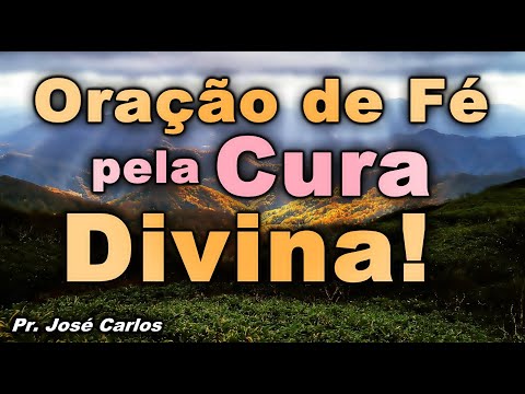 ((🔴)) ORAÇÃO DE FÉ PELA CURA DIVINA TUDO É POSSÍVEL PARA AQUELE QUE CRÊ!