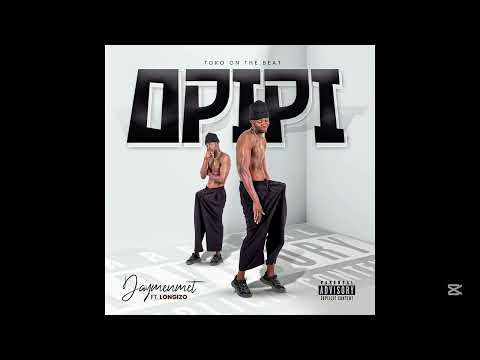 DAYMENMET FT LONGIZO - OPIPI (OFFICIAL AUDIO)