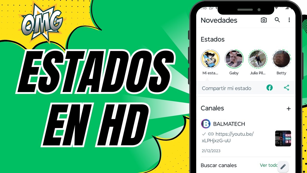 Cómo Subir Estados a WhatsApp SIN PERDER CALIDAD - Fotos y Videos en HD