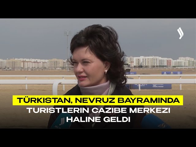 Türkistan, Nevruz Bayramında turistlerin cazibe merkezi haline geldi