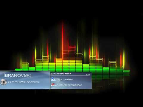 Ibranovski - Filthy (TWIIG Bootleg)