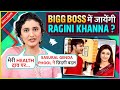 Ragini Khanna's Explosive Interview On Doing Bigg Boss 18, Fame From Sasural Genda Phool & More