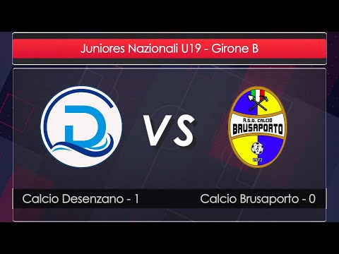 Calcio Desenzano - Calcio Brusaporto | Juniores Nazionali