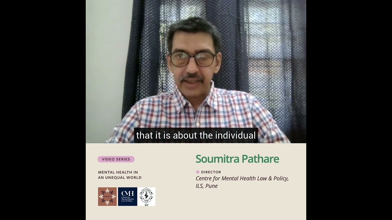 Soumitra Pathare – ‘Mental Health in an Unequal World’