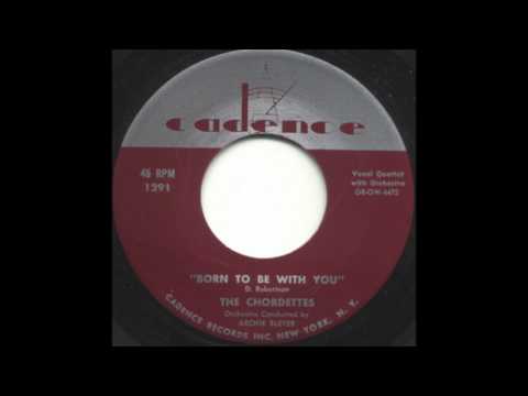 Born to Be With You - The Chordettes (1956)